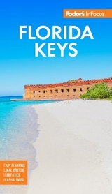 Fodor's InFocus Florida Keys -  Fodor's Travel Guides