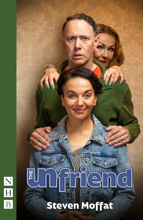 Unfriend (NHB Modern Plays) -  Steven Moffat