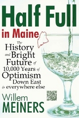 Half Full in Maine - Willem Meiners