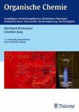 Organische Chemie, 7. vollst. Überarb. u. erw. Auflage 2012 -  Eberhard Breitmaier,  Günther Jung