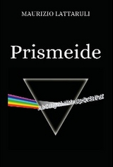 Prismeide - Maurizio Lattaruli