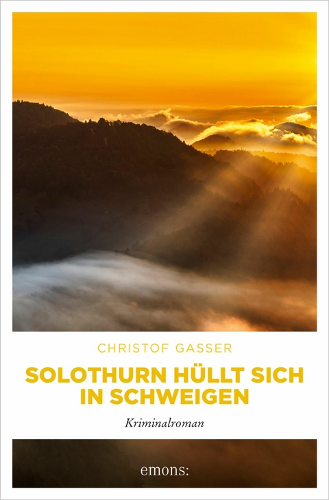 Solothurn hüllt sich in Schweigen - Christof Gasser