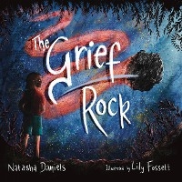 Grief Rock -  Natasha Daniels