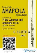 C Flute 3 part of "Amapola" for Flute Quartet - Joseph Lacalle, a cura di Francesco Leone