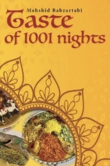 Taste of 1001 Nights - Mahshid Babzartabi