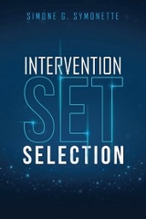 Intervention Set Selection - Simone G. Symonette