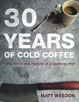 30 Years of Cold Coffee - Matt Weedon