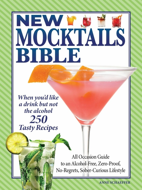 New Mocktails Bible -  Editors of Fox Chapel Publishing