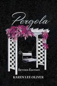 Pergola - Karen Lee Oliver