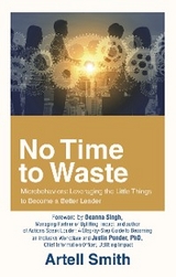 No Time to Waste - Artell Smith