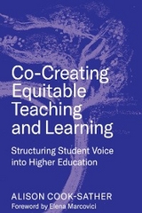 Co-Creating Equitable Teaching and Learning - Alison Cook-Sather