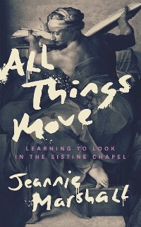 All Things Move - Jeannie Marshall