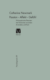 Passion – Affekt – Gefühl - Catherine Newmark