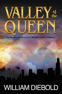 Valley of the Queen - William Diebold