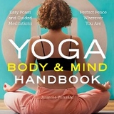 Yoga Body and Mind Handbook -  Tarkeshi Jasmine Tarkeshi