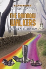 Rainbow Walkers -  Peter R. Mould