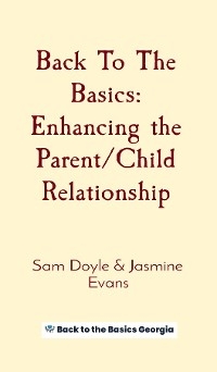 Back To The Basics -  Sam Doyle,  Jasmine Evans