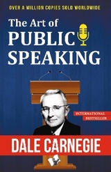 Art of Public Speaking -  Dale Carnegie