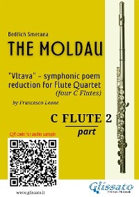 C Flute 2 part of "The Moldau" for Flute Quartet - Bedřich Smetana, a cura di Francesco Leone