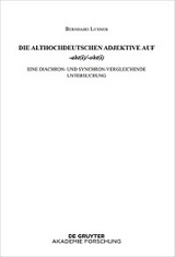 Die althochdeutschen Adjektive auf -aht(i)/-oht(i) - Bernhard Luxner