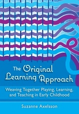 The Original Learning Approach - Suzanne Axelsson