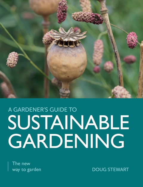 Sustainable Gardening -  Doug Stewart