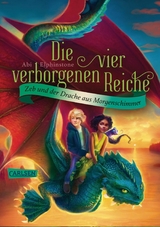 Die vier verborgenen Reiche 3: Zeb und der Drache aus Morgenschimmer -  Abi Elphinstone