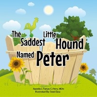 The Saddest Little Hound Named Peter - L'Tanya C. Perry