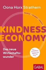 Kindness Economy - Oona Horx Strathern