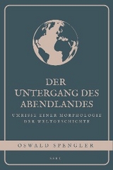 Der Untergang des Abendlandes - Oswald Spengler