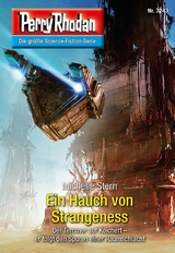 Perry Rhodan 3243: Ein Hauch von Strangeness - Michelle Stern