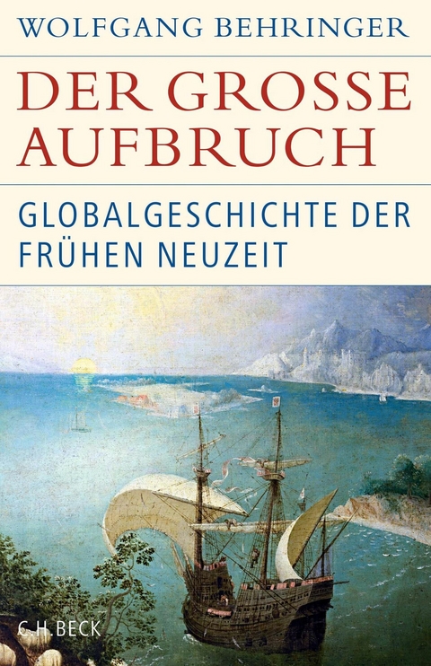 Der große Aufbruch - Wolfgang Behringer