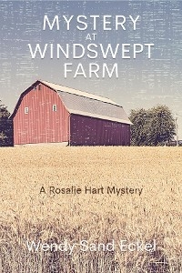 Mystery at Windswept Farm - Wendy Sand Eckel