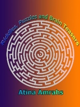 Riddles, Puzzles and Brain Teasers - Atina Amrahs