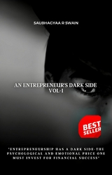 An Entrepreneur's Dark side - Saubhagyaa R Swain