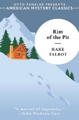 Rim of the Pit (An American Mystery Classic) - Hake Talbot