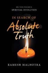 In Search of Absolute Truth - Ramesh Malhotra