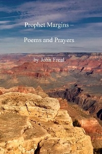 Prophet Margins - John E Freal