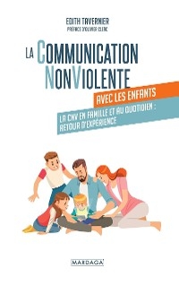 La communication NonViolente avec les enfants - Edith Tavernier