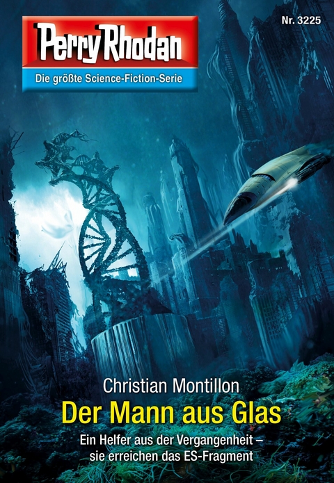 Perry Rhodan 3225: Der Mann aus Glas - Christian Montillon