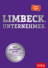 Limbeck. Unternehmer. - Martin Limbeck