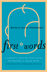 First Words -  Barbara Levine Offenbacher