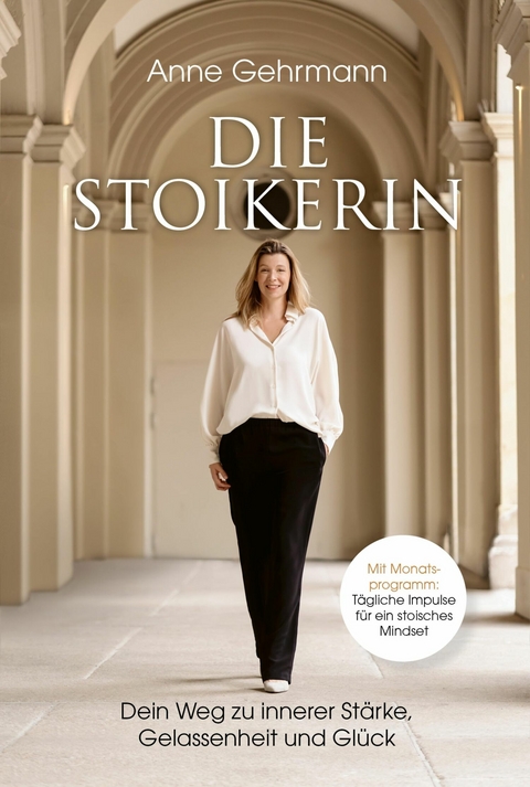 Die Stoikerin -  Anne Gehrmann