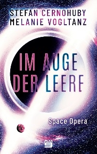 Im Auge der Leere - Melanie Vogltanz, Stefan Cernohuby