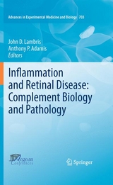 Inflammation and Retinal Disease: Complement Biology and Pathology - 