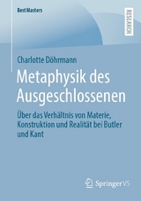 Metaphysik des Ausgeschlossenen - Charlotte Döhrmann