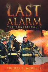 Last Alarm - Thomas A. Woodley