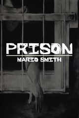 Prison - Mario Smith