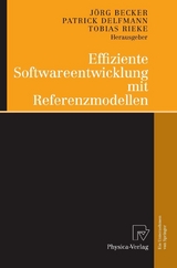 Effiziente Softwareentwicklung mit Referenzmodellen - 