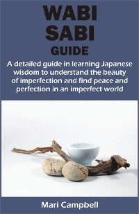 WABI SABI GUIDE - Mari Campbell